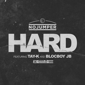 Image for 'Hard (feat. Tay-K and BlocBoy JB)'