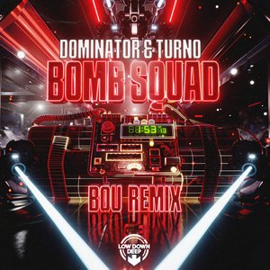 Bild für 'Bomb Squad (Bou Remix)'