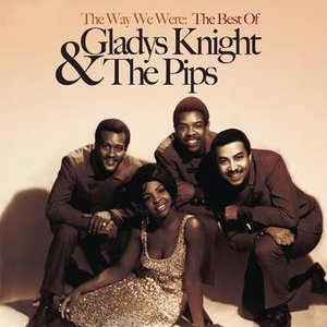 Bild für 'The Way We Were: The Best Of Gladys Knight & The Pips'