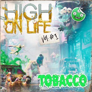 “High on Life, Vol. 1 (Original Soundtrack)”的封面