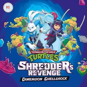 Imagem de 'Teenage Mutant Ninja Turtles: Shredder's Revenge - Dimension Shellshock (Original Game Soundtrack)'