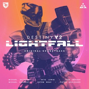 Image for 'Destiny 2: Lightfall (Original Soundtrack)'