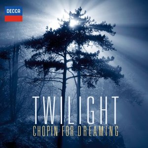 Image for 'Twilight - Chopin for Dreaming'