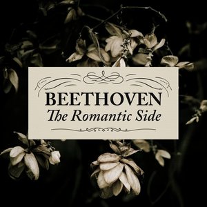 Image for 'Beethoven - The Romantic Side'