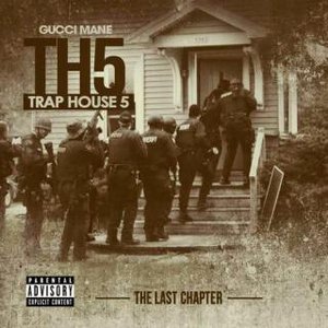 Image pour 'Gucci Mane - Trap House 5 (The Final Chapter)'