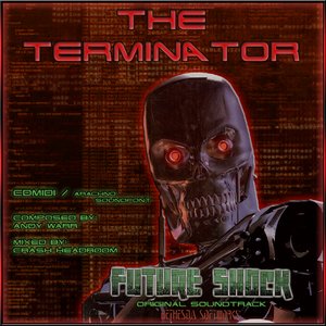 Image for 'The Terminator - Future Shock & Skynet'