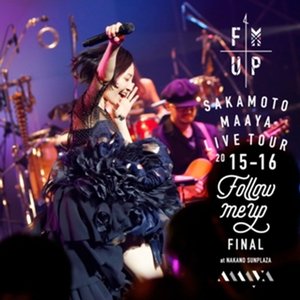 Image for 'LIVE TOUR 2015-2016“FOLLOW ME UP”FINAL at 中野サンプラザ'