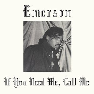 Изображение для 'If You Need Me, Call Me'