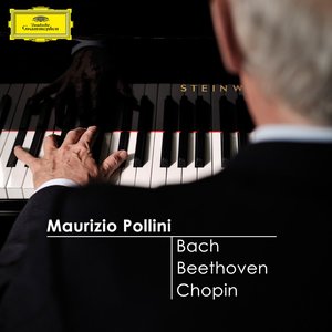 Image for 'Bach, Beethoven, Chopin: Maurizio Pollini'