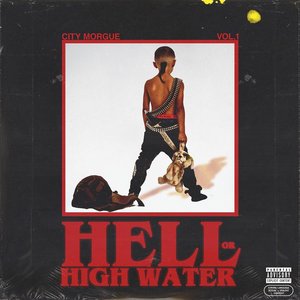 Image pour 'CITY MORGUE VOL. 1: HELL OR HIGH WATER'