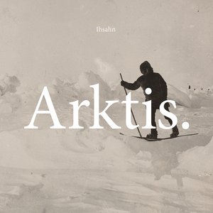 Image for 'Arktis.'