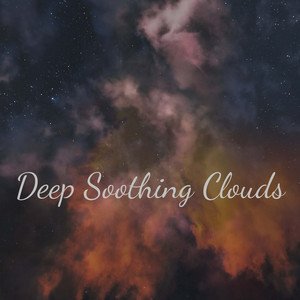 Image for 'Deep Soothing Clouds'