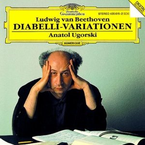 Image for 'Beethoven: 33 Variations On A Waltz By A. Diabelli, Op. 120'