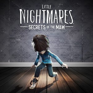 Image for 'Little Nightmares: Secrets of the Maw (Original Game Soundtrack)'