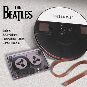 “John Barrett's Cassette Dubs 8 (Sessions)”的封面