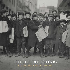 Image for 'Tell All My Friends'