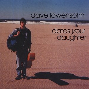 Zdjęcia dla 'Dave Lowensohn Dates Your Daughter'