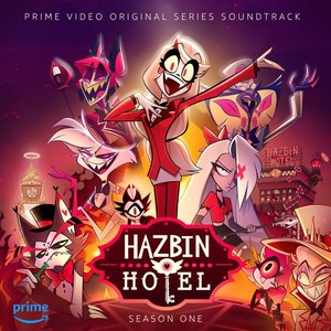 “Hazbin Hotel Original Soundtrack (Part 1)”的封面