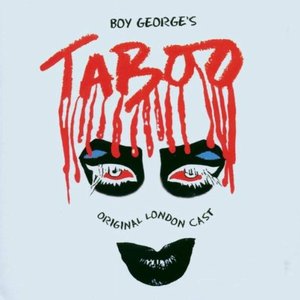 'Boy George's Taboo (Original London Cast Recording)'の画像