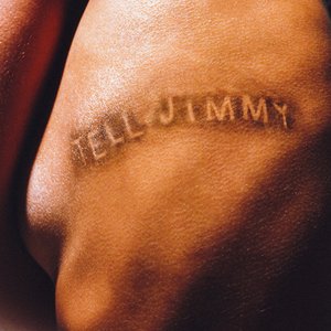 'Tell Jimmy'の画像