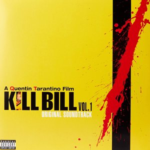 Изображение для 'Kill Bill Vol. 1 Original Soundtrack'