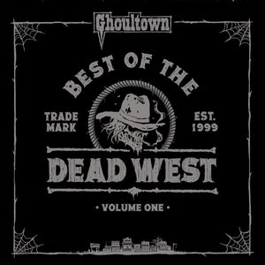 Image for 'Best of the Dead West Vol. 1'