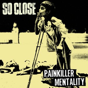 'PAINKILLER MENTALITY' için resim