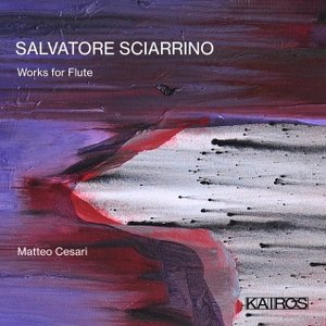 Image for 'Salvatore Sciarrino: Works for Flute'