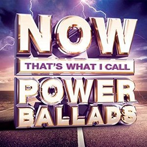 “NOW That's What I Call Power Ballads”的封面