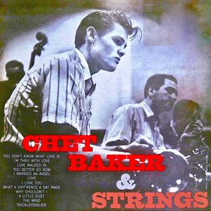 Image for 'Chet Baker With Strings'