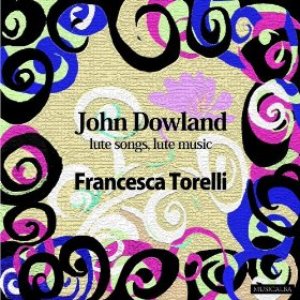 “John Dowland - Lute songs, Lute music”的封面