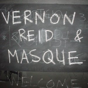 Image for 'Vernon Reid & Masque'