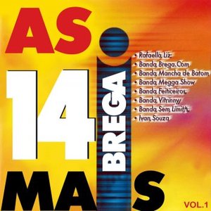 Изображение для 'As 14 Mais Brega, Vol. 1'