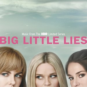 “Big Little Lies (Music From the HBO Limited Series)”的封面