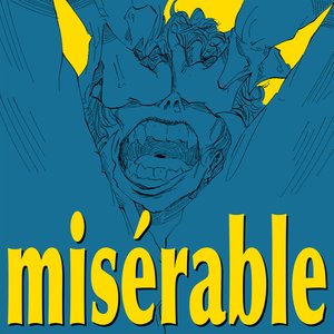 Image for 'misérable'