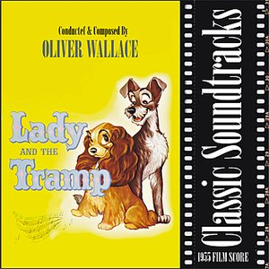 Изображение для 'Lady and the Tramp (1955 Film Score)'