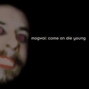 'Come On Die Young (Deluxe Edition)'の画像