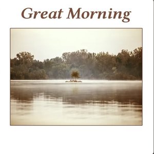Bild für 'Great Morning'