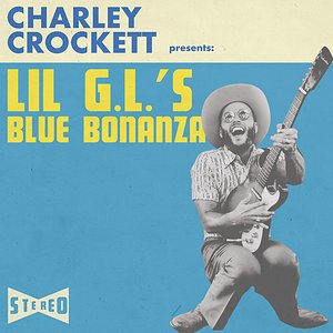 “Lil G.L.'s Blue Bonanza”的封面