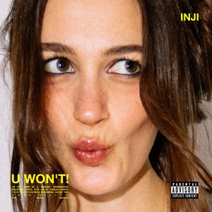 Image for 'U WON'T!'