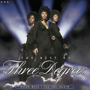 Image for 'The Best of The Three Degrees - When Will I See You Again'