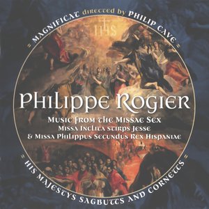 Image for 'Rogier - Music from the Missae Sex'