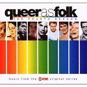 Imagen de 'Queer as Folk - The Fourth Season (Music from the Showtime Original Series)'