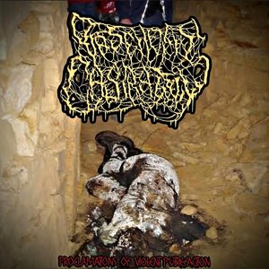 Image for 'Proclamations of Violent Putrefaction'