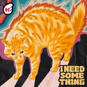 Image pour 'I Need Something (Scary Cat)'