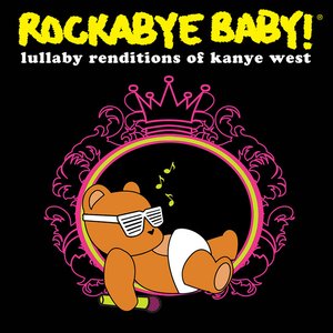 Image for 'Lullaby Renditions Of Kanye West'