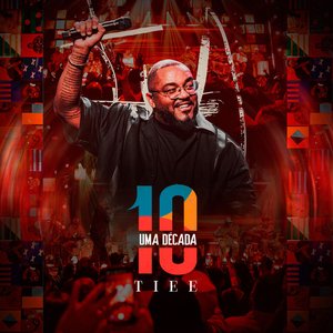 Image for 'TIEE UMA DÉCADA (Ao Vivo)'