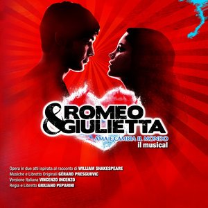 Imagem de 'Romeo&Giulietta: ama e cambia il mondo (Musical Soundtrack)'