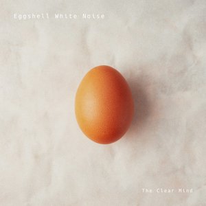 Image pour 'Eggshell White Noise'