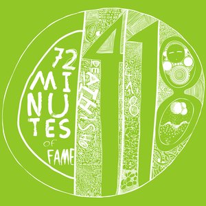 Image for '72 Minutes Of Fame'
